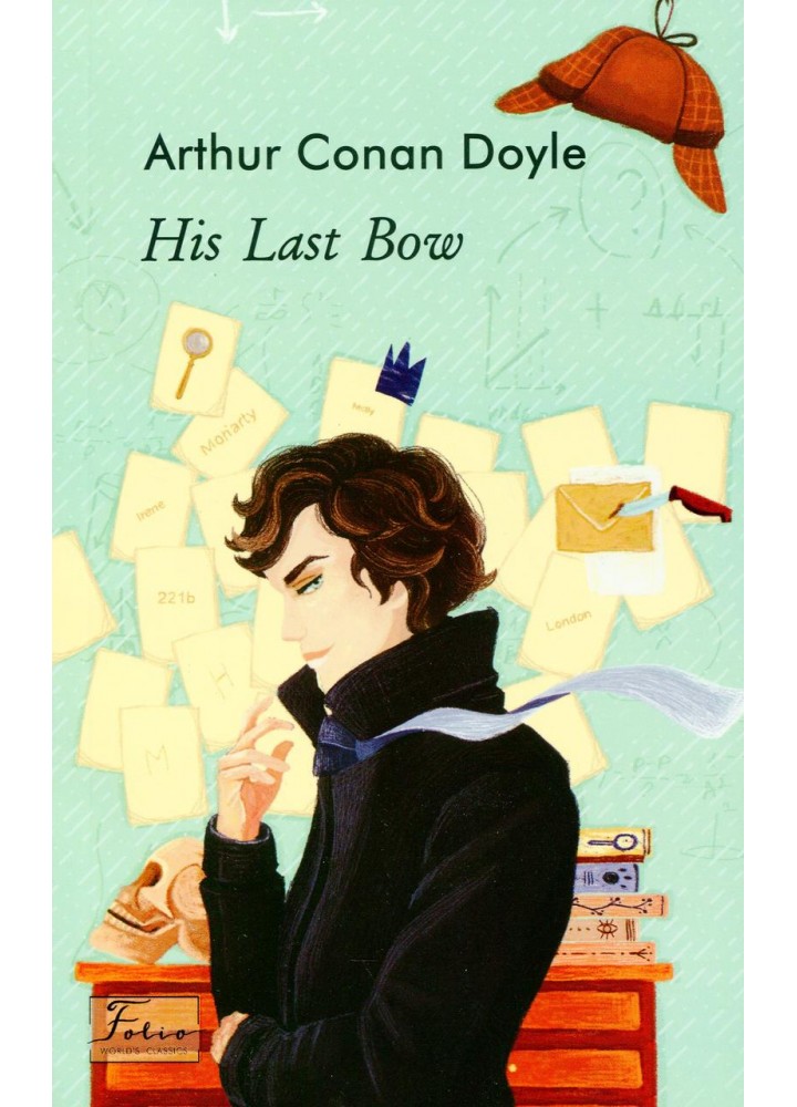His Last Bow (Його останній уклін) / Дойл Артур Конан / ФОЛІО