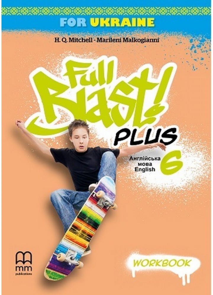 Full Blast Plus for Ukraine НУШ 6 Workbook - Мітчелл Г.- ЛІНГВІСТ (106017)