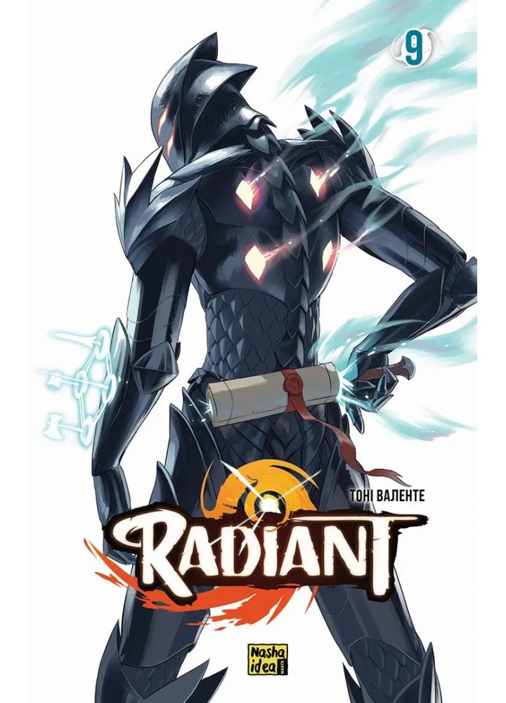 Радіант.Том 9 / Валенте Тоні / NASHA IDEA